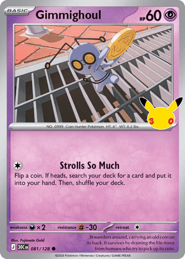 Gimmighoul Pokemon card #81 from 30th Celebration